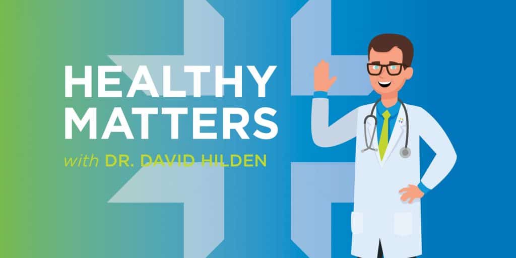 healthy matters graphic with caricature of dr david hilden, new chapter, healthy matters leaves wcco radio, launches podcast, trusted source for medical information, successful radio program, dr david hilden