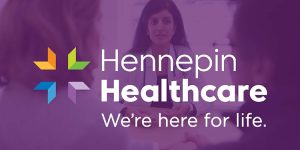 hennepin healthcare promotional logo with three providers, we are hennepin healthcare, new identity, integrated system of care, specialty center opening, we're here for life