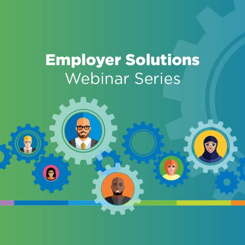 Employer Solutions Webinar Series banner with symbolic machine gears and avatars as employees